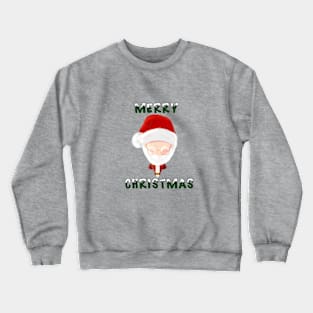 Merry Christmas Santa Claus Crewneck Sweatshirt